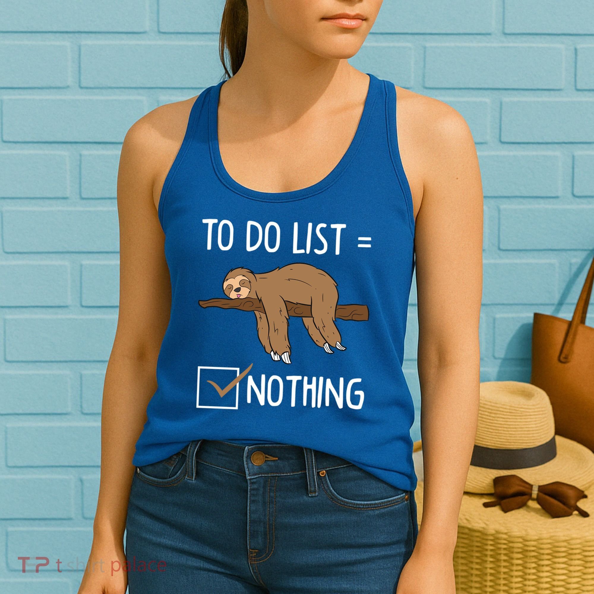 Sloth Tired Todo List Nothing Lazy Sloth Women's Tank Top