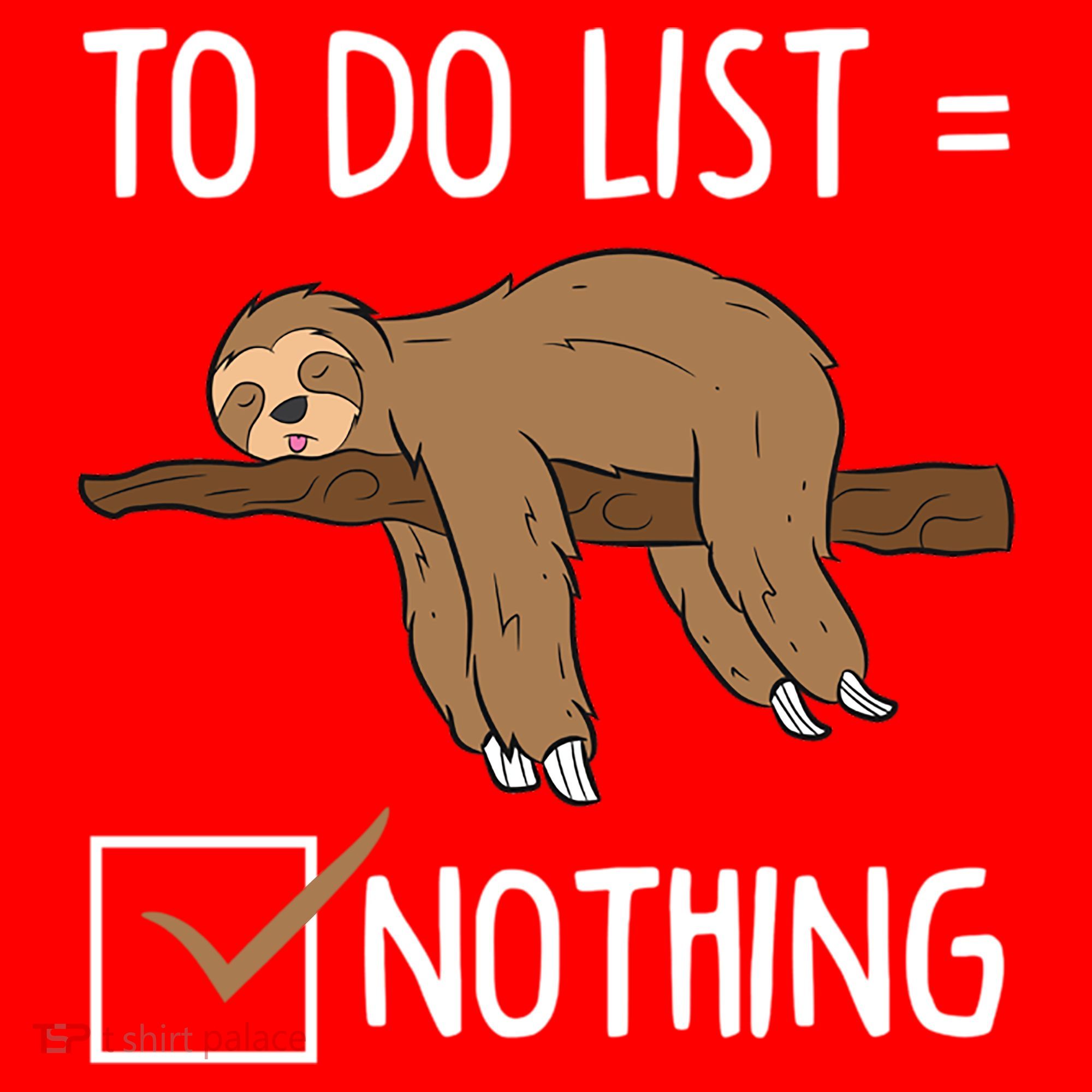 Sloth Tired Todo List Nothing Lazy Sloth Santa Hat