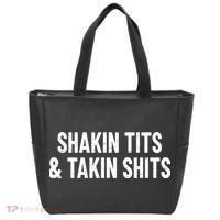 Shakin Tits & Takin Shits Quotes Sayings Tote Bag thumb 0