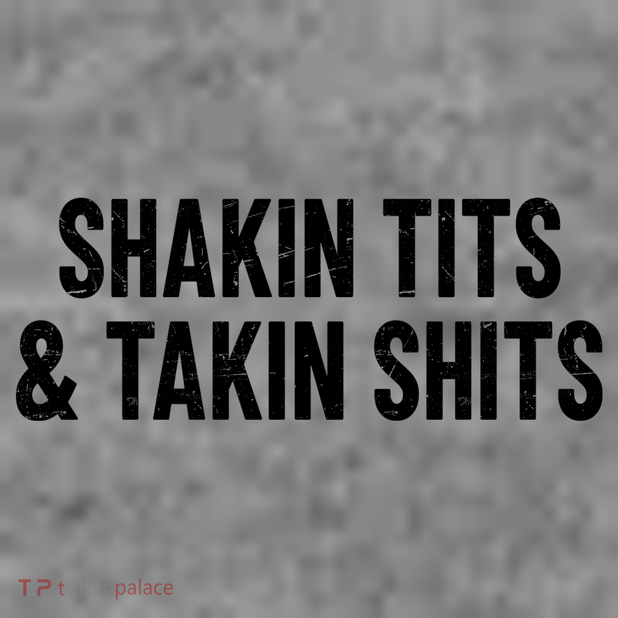 Shakin Tits & Takin Shits Quotes Sayings Women's Hoodie