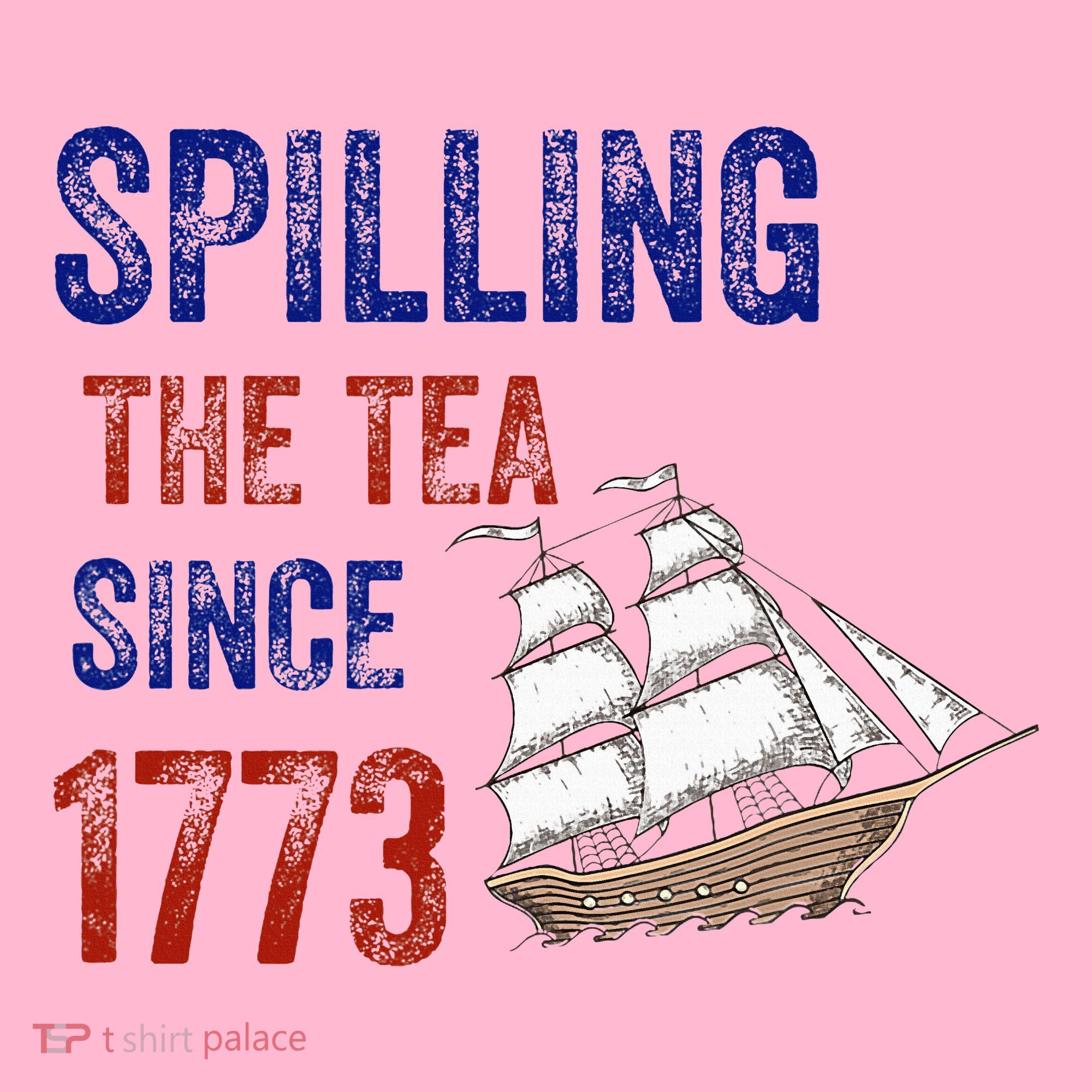 Spilling The Tea Since 1773 Baby Bodysuit