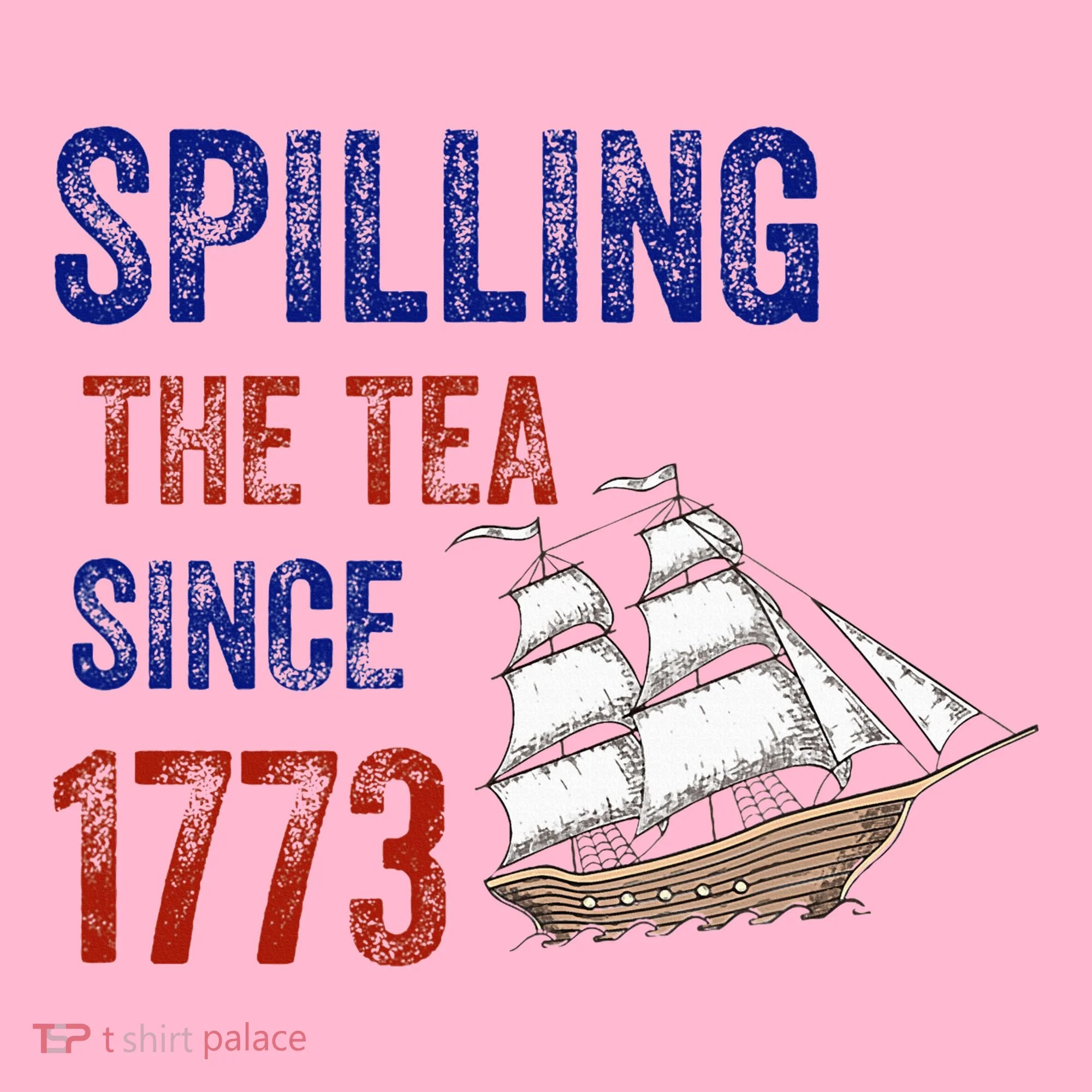 Spilling The Tea Since 1773 Toddler Hoodie