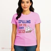 Spilling The Tea Since 1773 Women's T-Shirt thumb 4