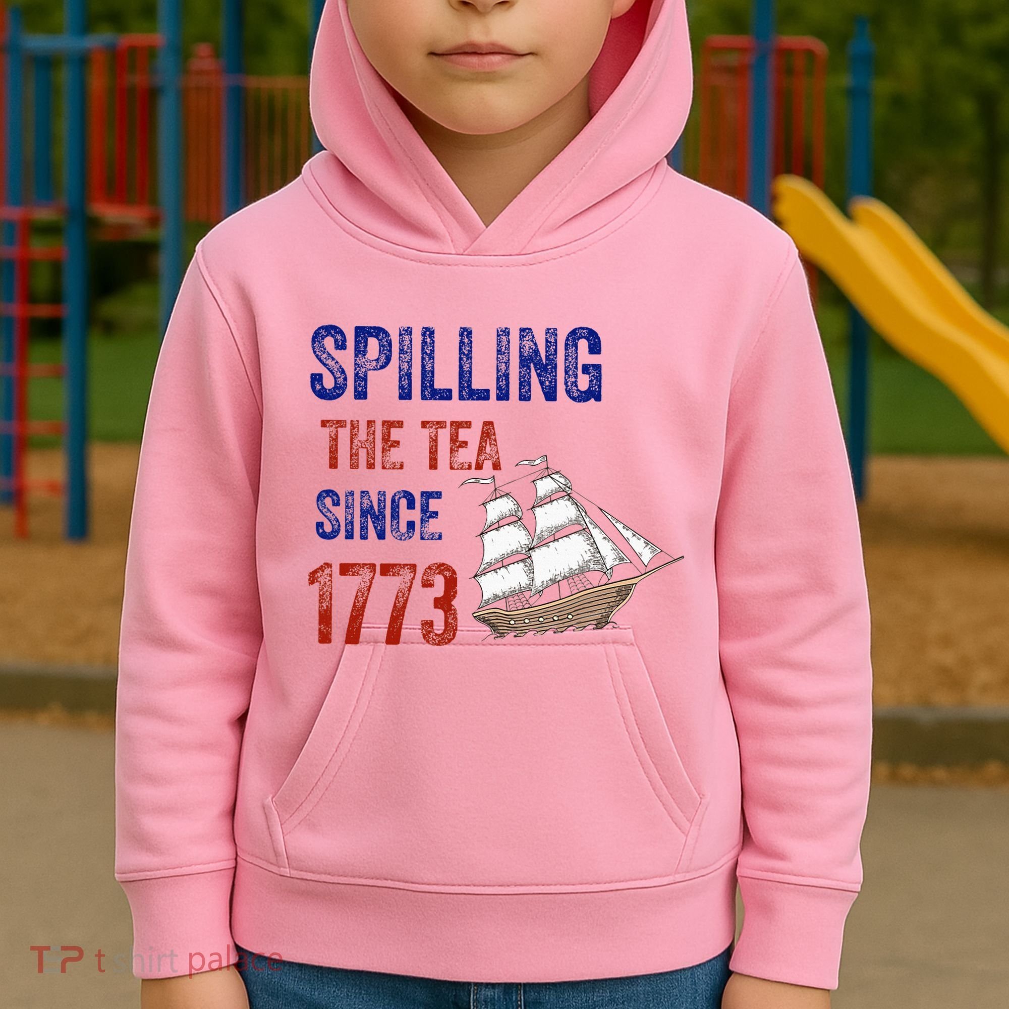 Spilling The Tea Since 1773 Kids Hoodie