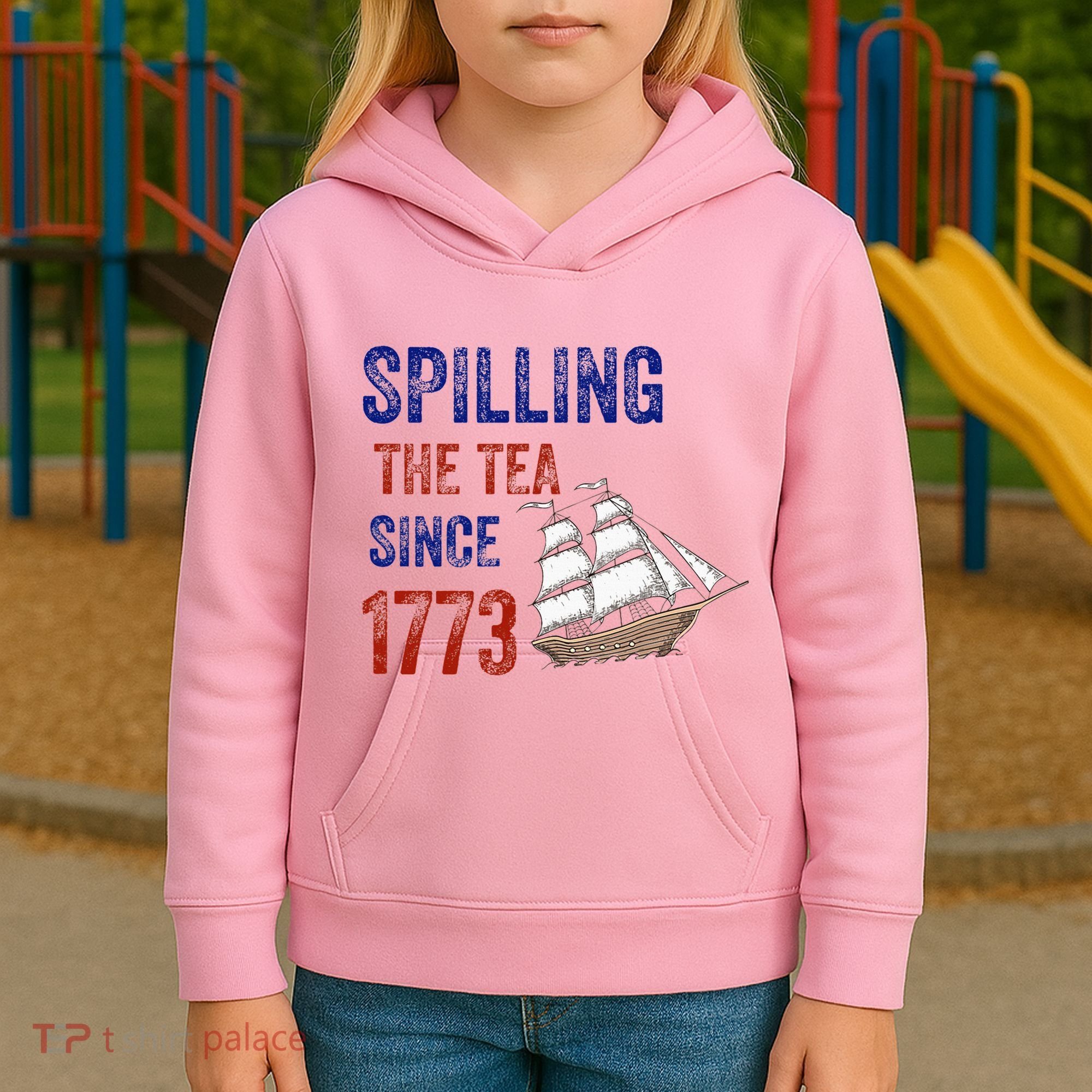 Spilling The Tea Since 1773 Kids Hoodie