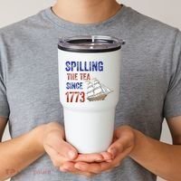 Spilling The Tea Since 1773 Tumbler thumb 2
