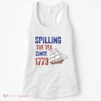 Spilling The Tea Since 1773 Women's Tank Top thumb 0