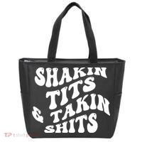 Shakin Tits & Takin Shits Quotes Sayings Tote Bag thumb 0