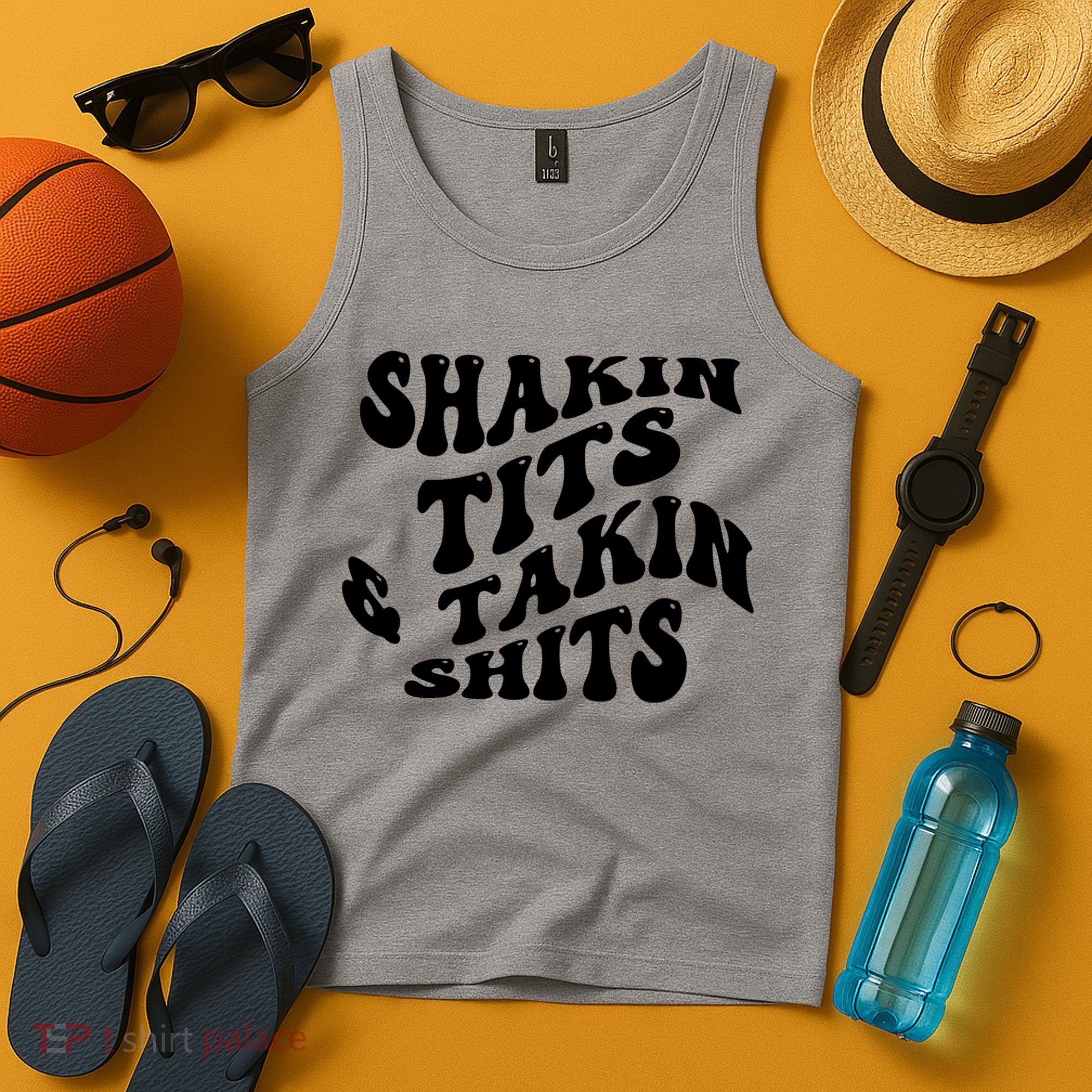 Shakin Tits & Takin Shits Quotes Sayings Tank Top