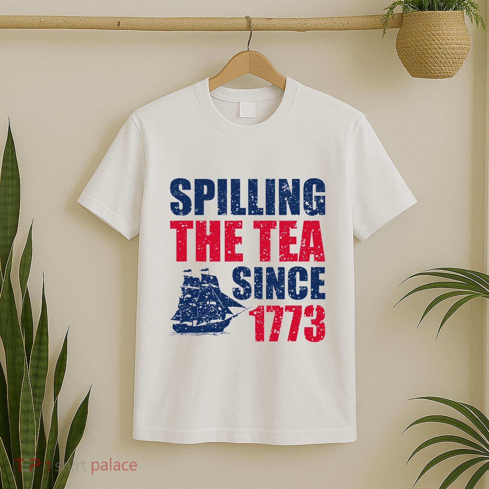 Spilling The Tea Since 1773 Vintage Fourth Of July Patriotic T-Shirt