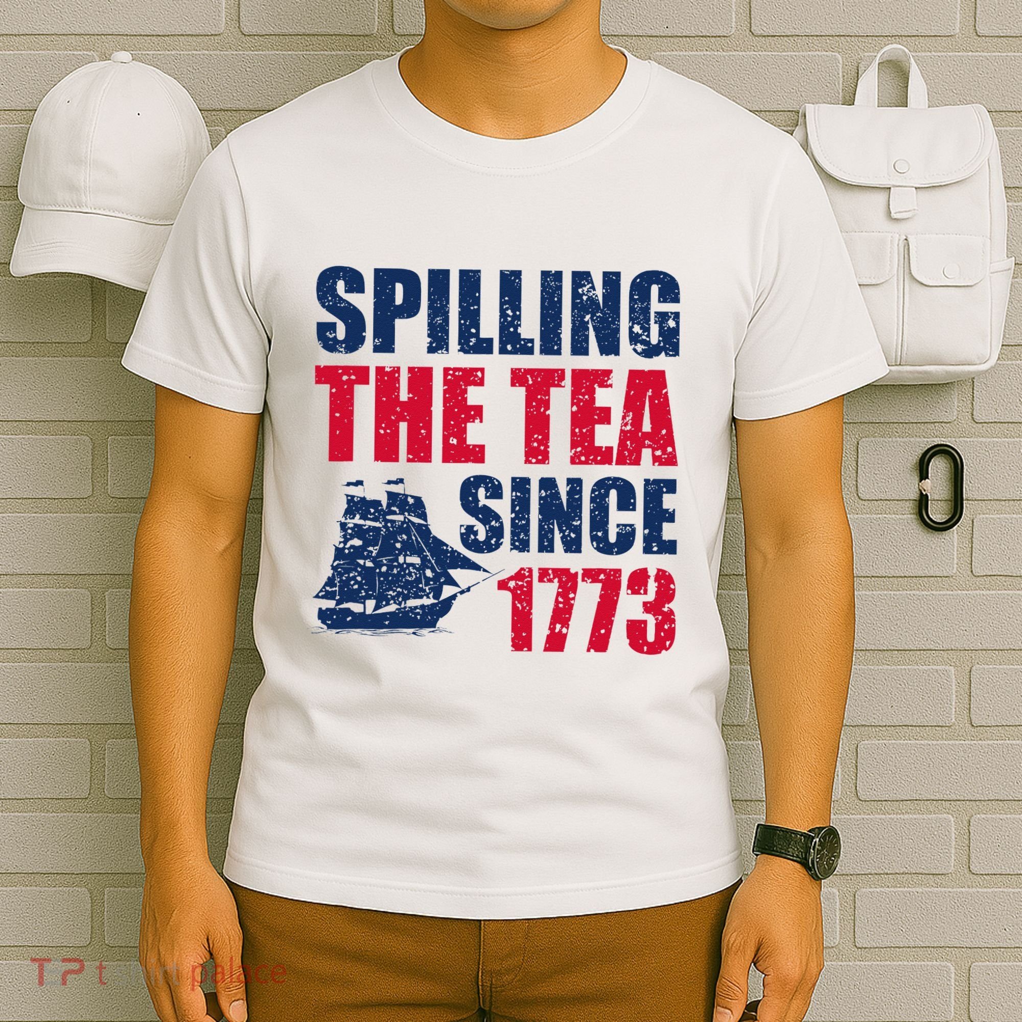 Spilling The Tea Since 1773 Vintage Fourth Of July Patriotic T-Shirt