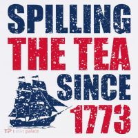 Spilling The Tea Since 1773 Vintage Fourth Of July Patriotic T-Shirt thumb 7