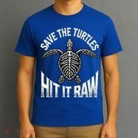 Save The Turtles Hit It Raw T-Shirt thumb 3
