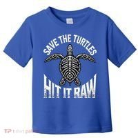 Save The Turtles Hit It Raw Toddler T-Shirt thumb 0