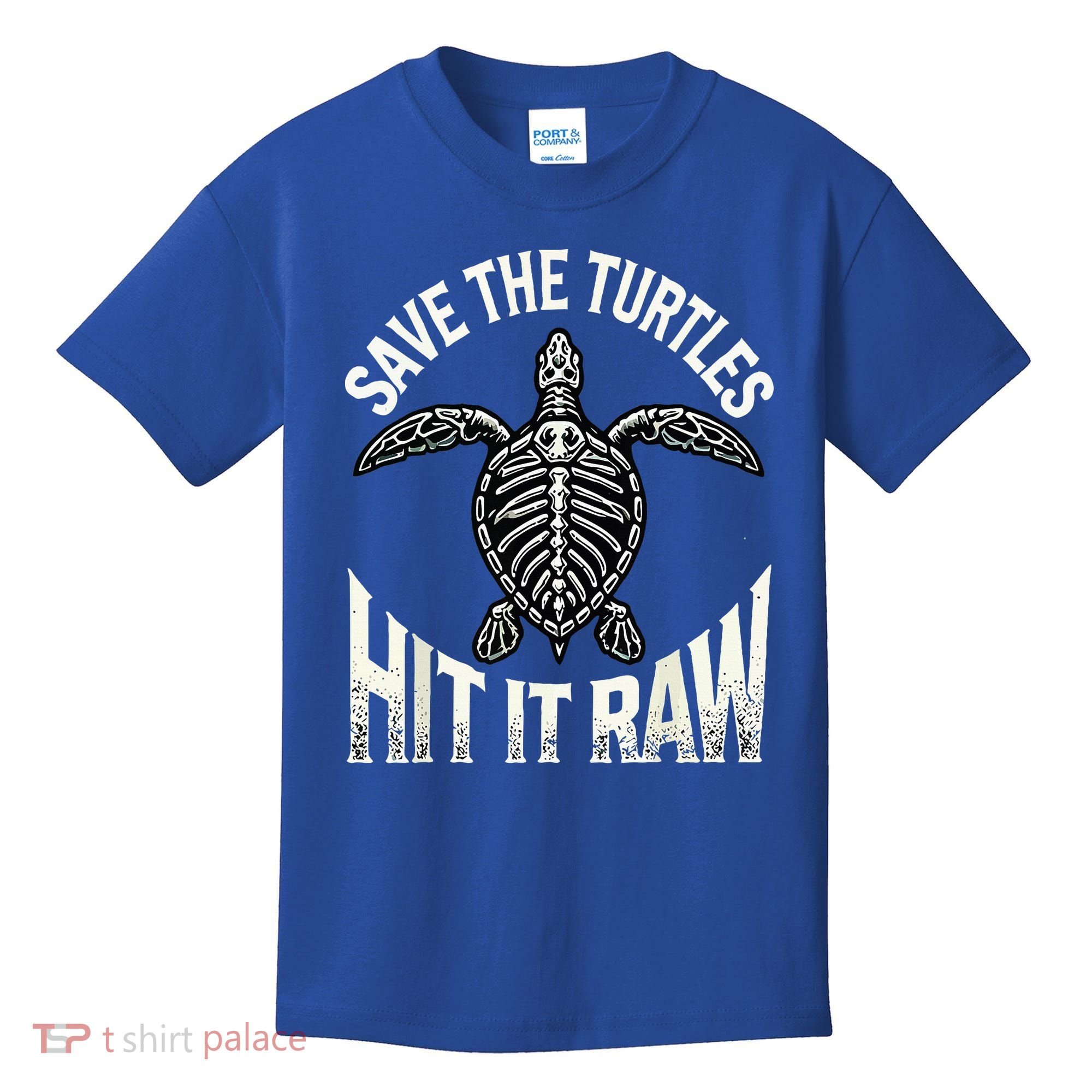 Save The Turtles Hit It Raw Kids T-Shirt