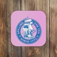 Spilling The Tea Since 1773 Funny US History Teacher Boston Coaster thumb 0