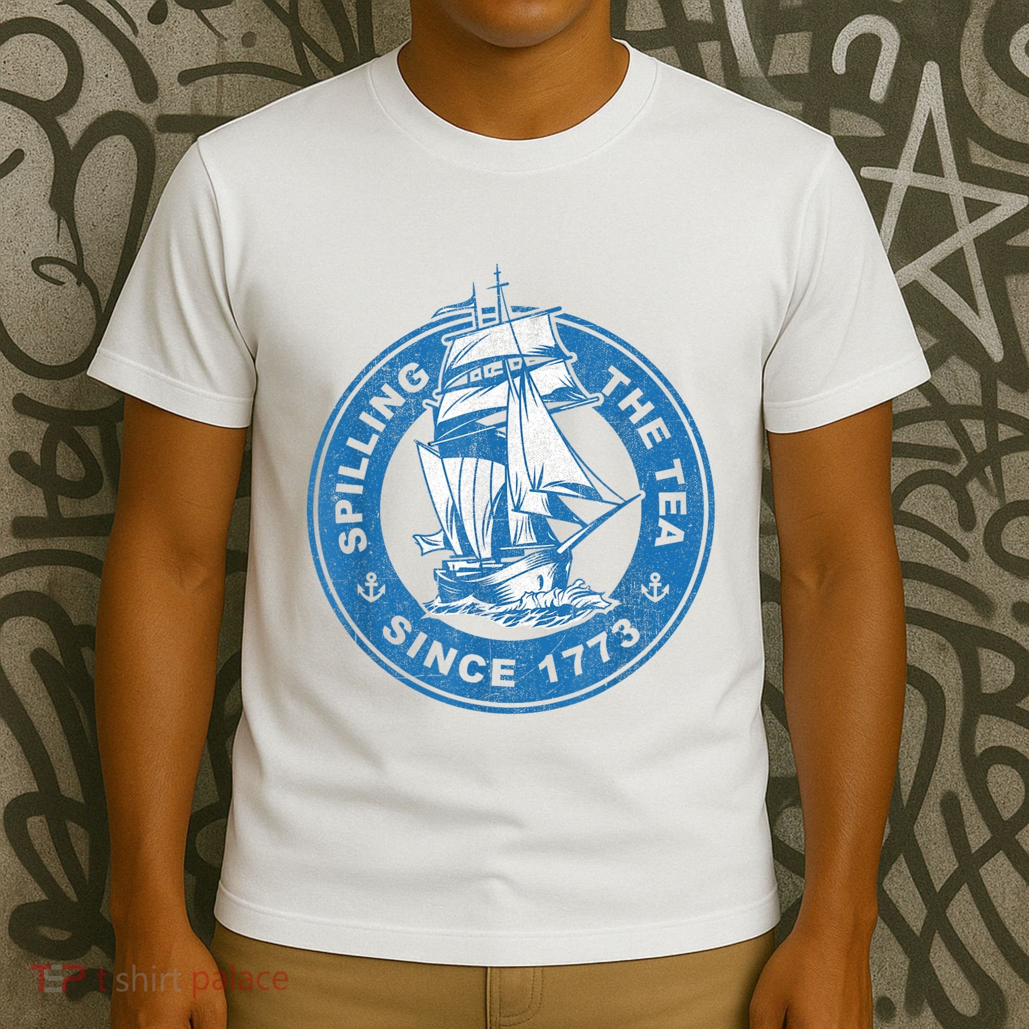 Spilling The Tea Since 1773 Funny US History Teacher Boston T-Shirt