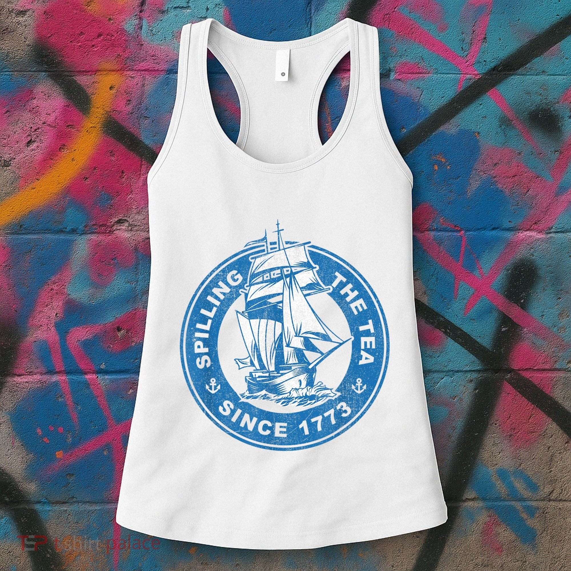 Spilling The Tea Since 1773 Funny US History Teacher Boston Women's Tank Top