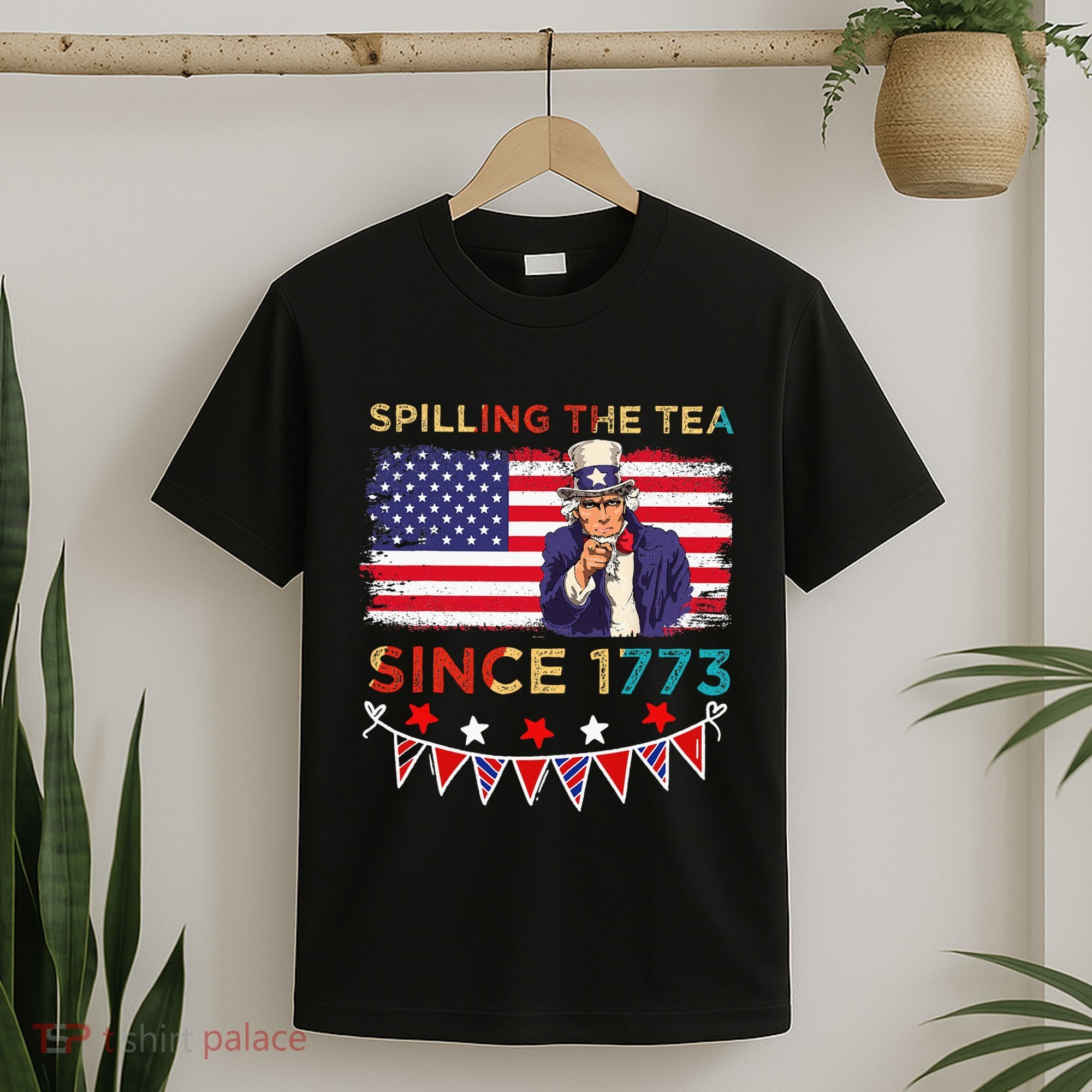 Spilling the Tea Since 1773 American Patriotic 4th of July T-Shirt