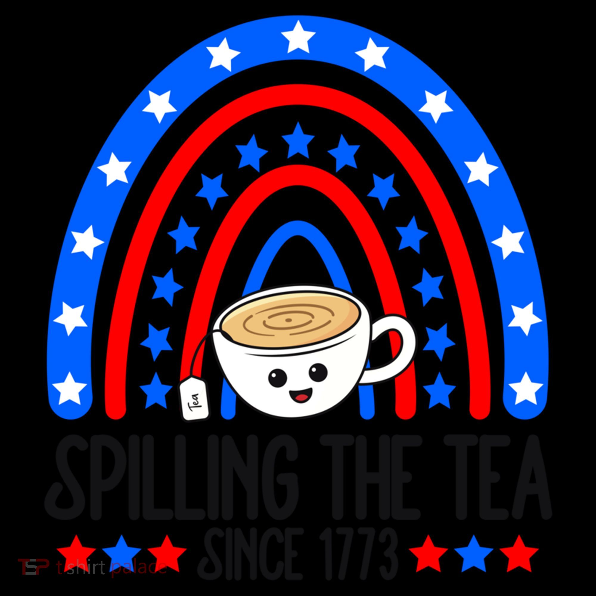 Spilling The Tea Since 1773 4th Of July Rainbow For Teacher Gift Coffee Mug