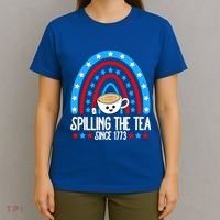 Spilling The Tea Since 1773 4th Of July Rainbow For Teacher Gift T-Shirt thumb 4