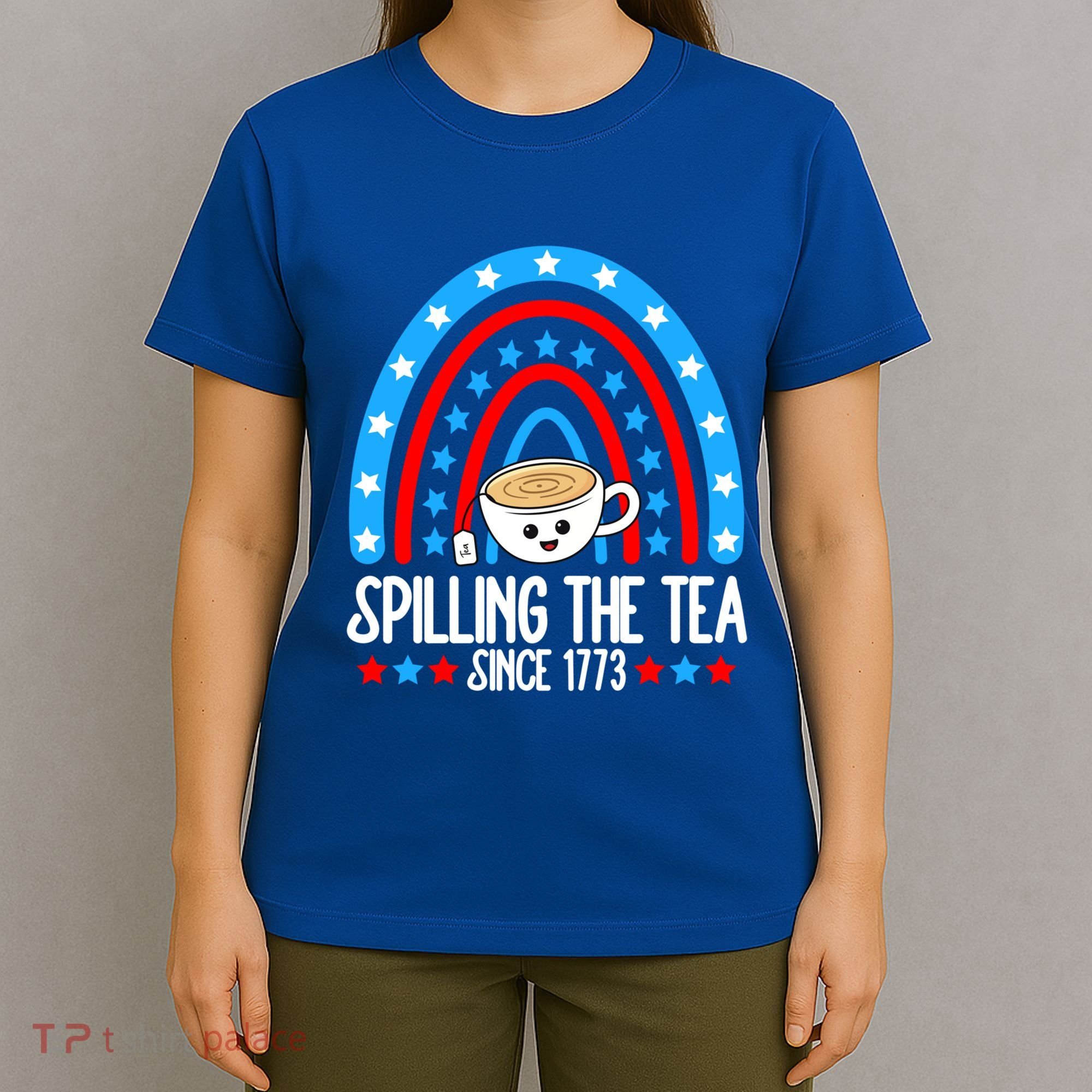 Spilling The Tea Since 1773 4th Of July Rainbow For Teacher Gift T-Shirt