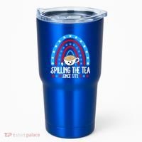 Spilling The Tea Since 1773 4th Of July Rainbow For Teacher Gift Tumbler thumb 0
