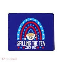 Spilling The Tea Since 1773 4th Of July Rainbow For Teacher Gift Mousepad thumb 0