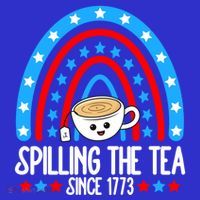 Spilling The Tea Since 1773 4th Of July Rainbow For Teacher Gift Women's Tank Top thumb 5