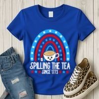 Spilling The Tea Since 1773 4th Of July Rainbow For Teacher Gift Women's T-Shirt thumb 3