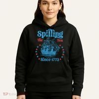 Spilling The Tea Since 1773 American History Hoodie thumb 5