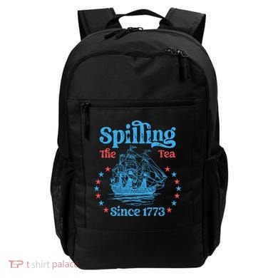 Spilling The Tea Since 1773 American History Backpack