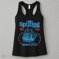 Spilling The Tea Since 1773 American History Women's Tank Top thumb 3