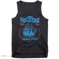 Spilling The Tea Since 1773 American History Tank Top thumb 0