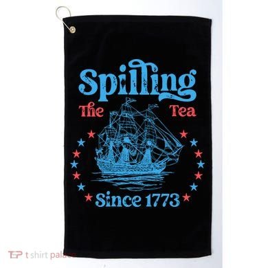 Spilling The Tea Since 1773 American History Golf Towel