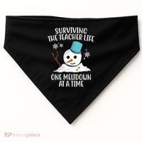 Surviving The Teacher Life One Meltdown At A Time Snowman USA-Made Doggie Bandana thumb 0