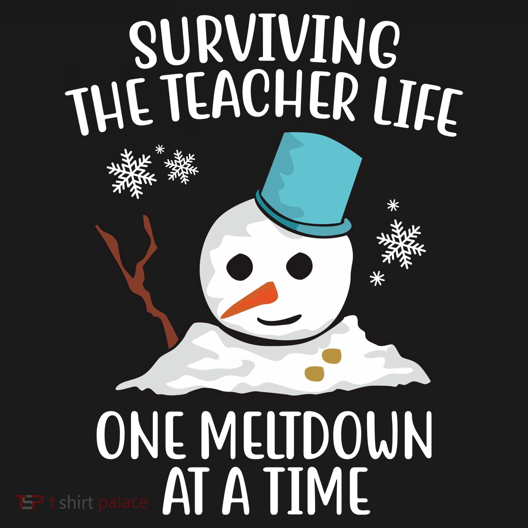 Surviving The Teacher Life One Meltdown At A Time Snowman Women's Hoodie
