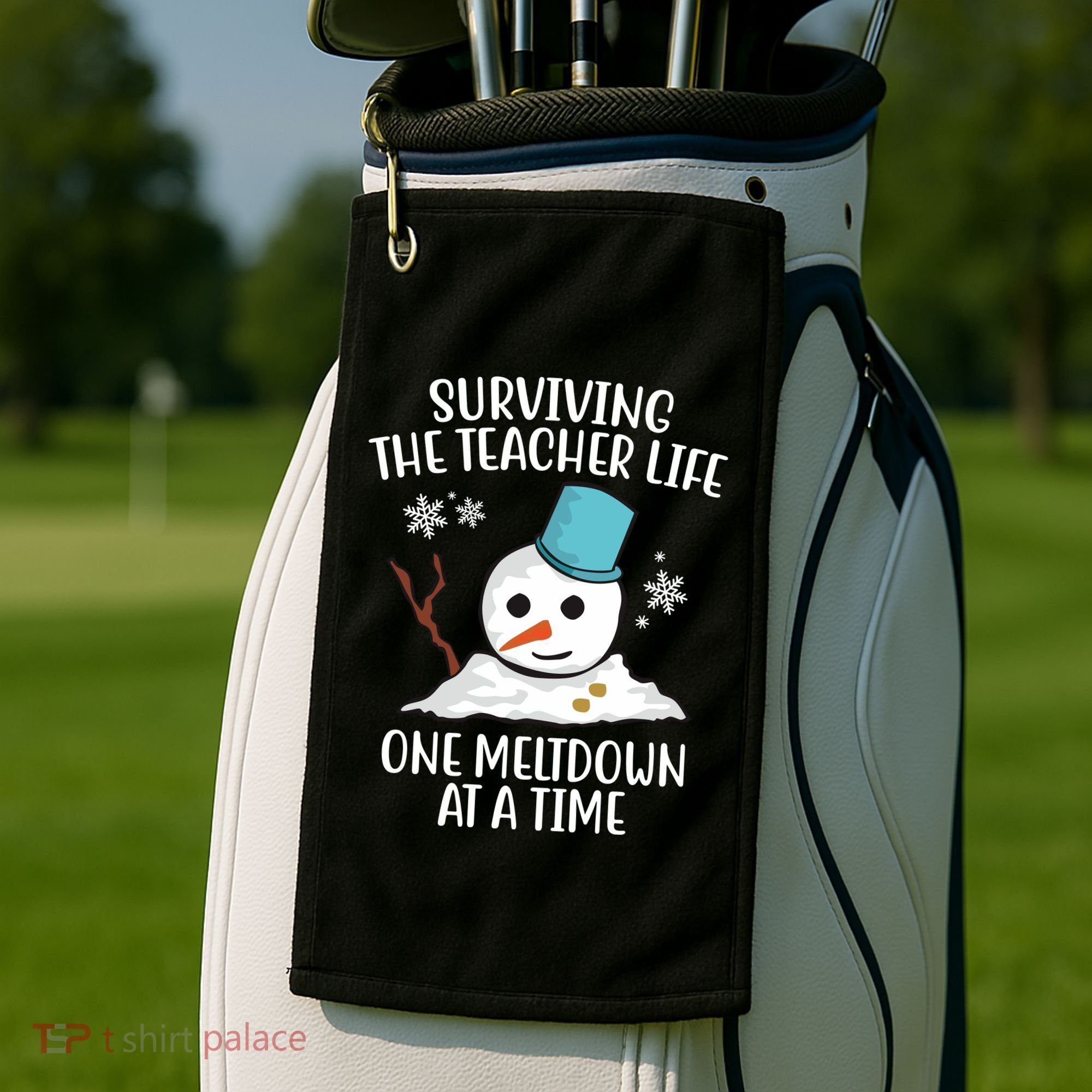 Surviving The Teacher Life One Meltdown At A Time Snowman Golf Towel