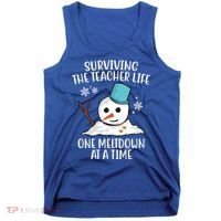 Surviving The Teacher Life One Meltdown At A Time Snowman Tank Top thumb 0
