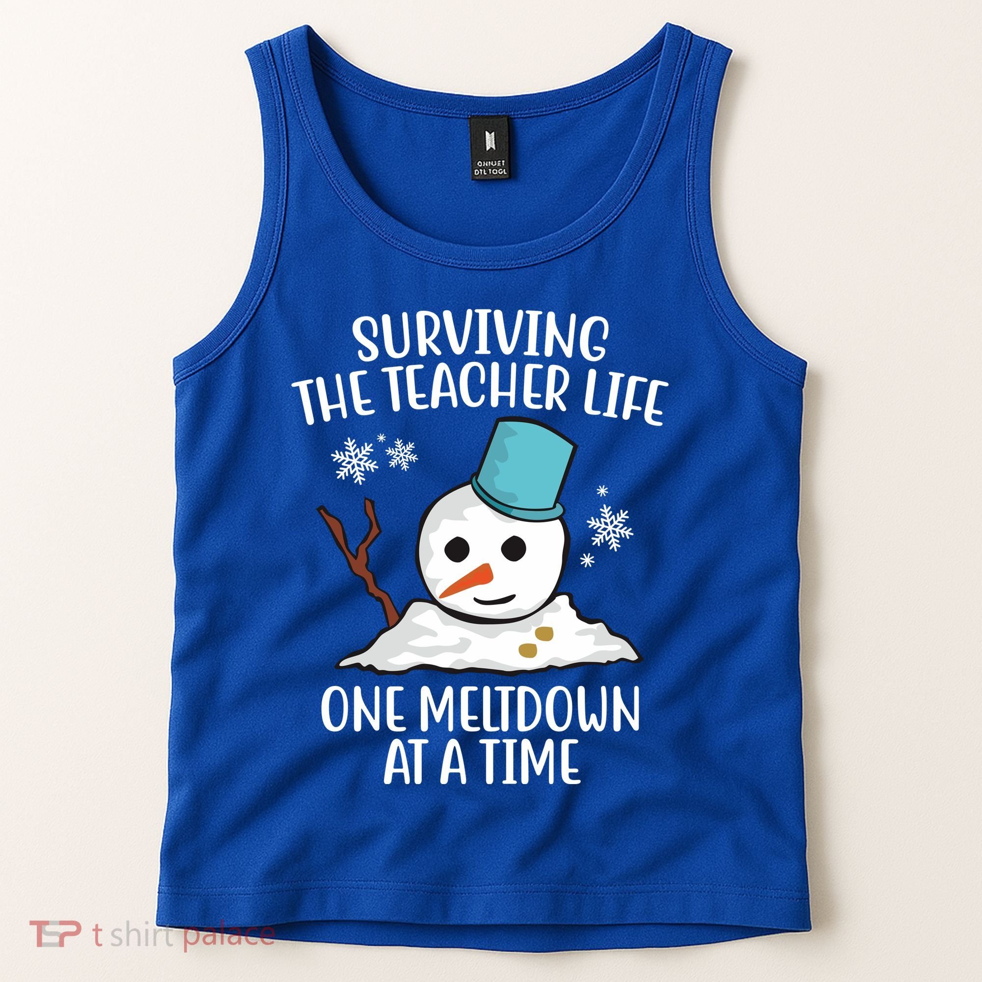 Surviving The Teacher Life One Meltdown At A Time Snowman Tank Top