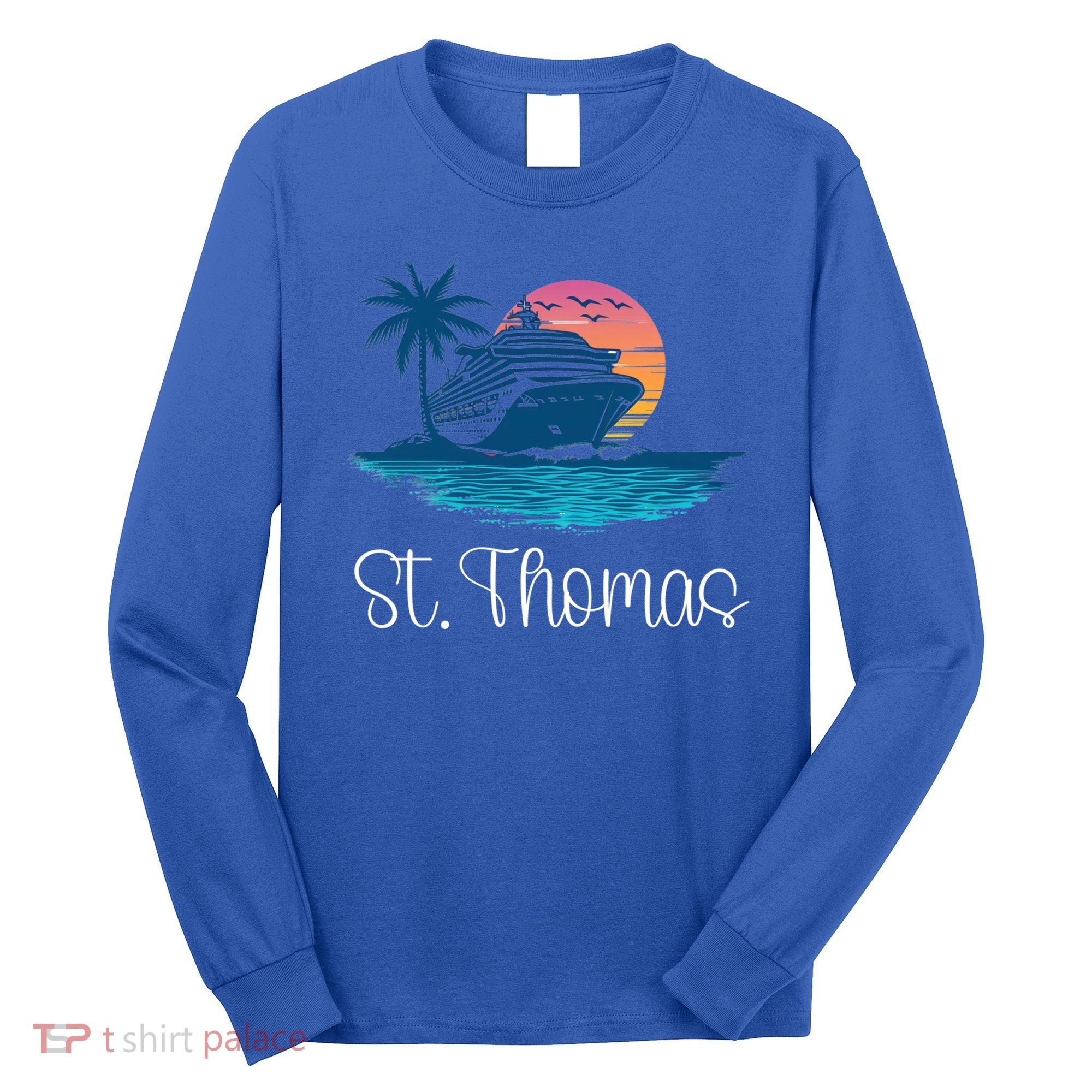 St Thomas Usvi Islands Holiday Cruise Cruising Cool Gift Long Sleeve Shirt