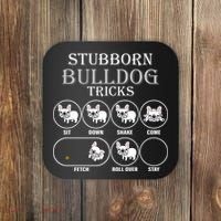 Stubborn Bulldog Tricks Coaster thumb 0