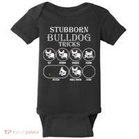 Stubborn Bulldog Tricks Baby Bodysuit thumb 0