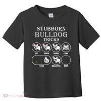 Stubborn Bulldog Tricks Toddler T-Shirt thumb 0
