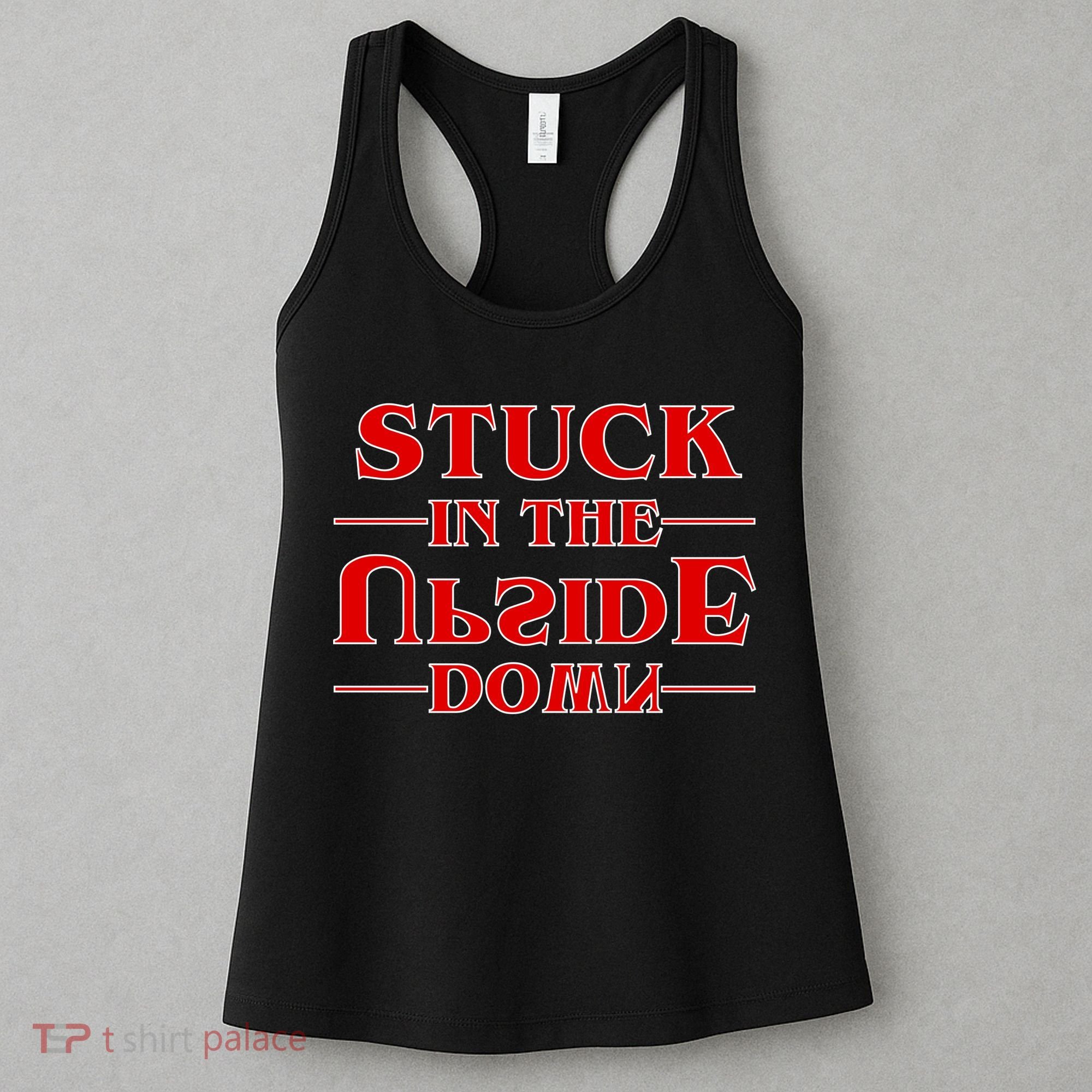 Stuck In The Upside Down Women's Tank Top