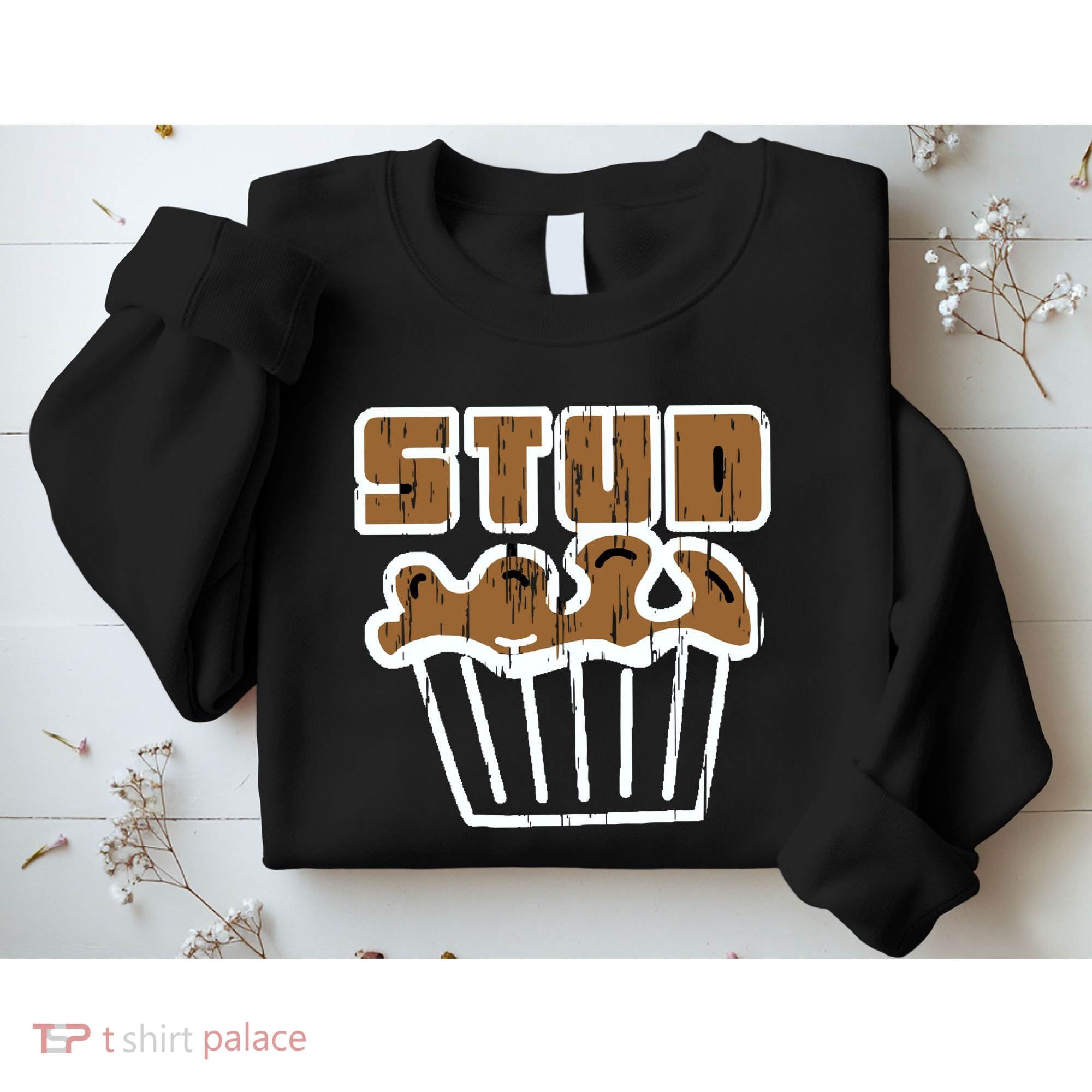 Stud Muffin Sweatshirt