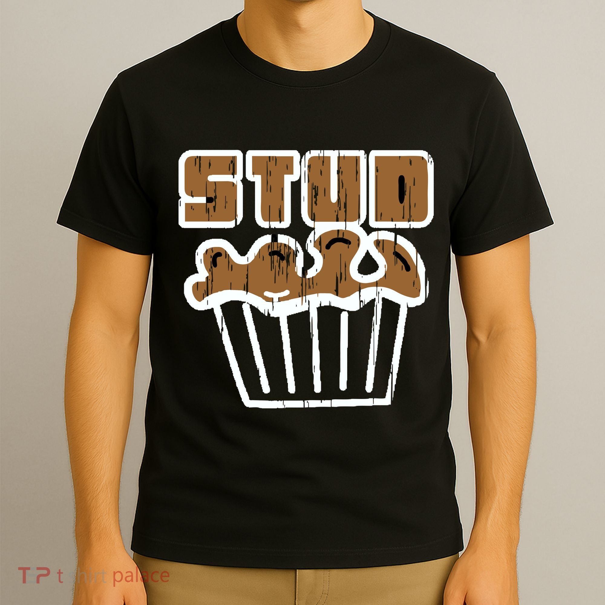 Stud Muffin T-Shirt