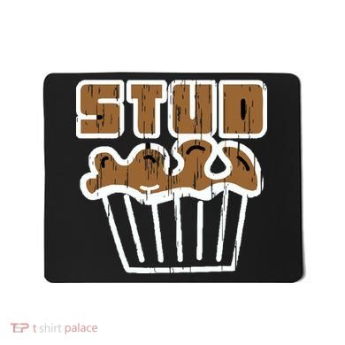 Stud Muffin Mousepad