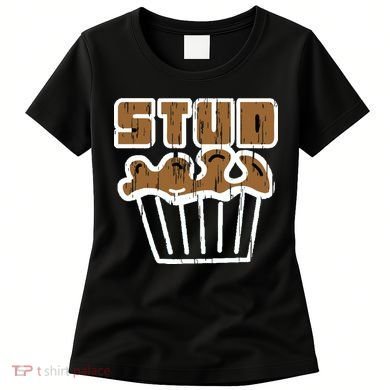 Stud Muffin Women's T-Shirt
