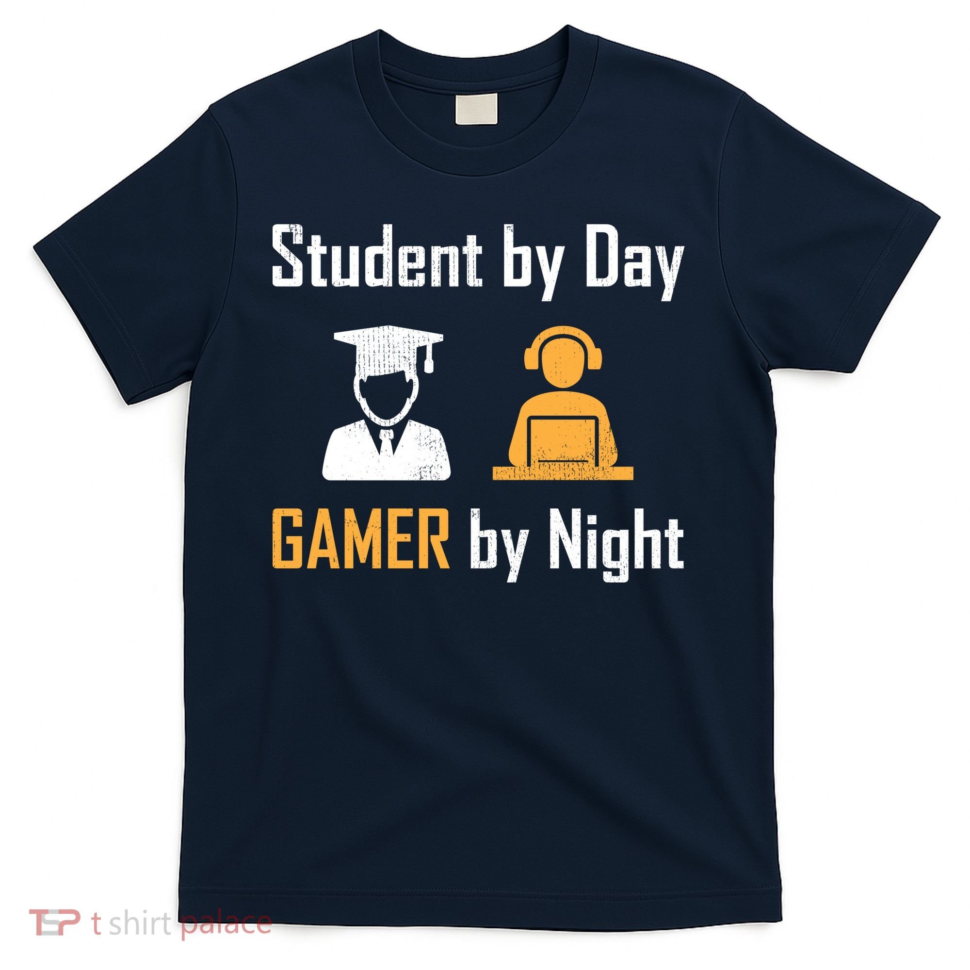 Student By Day Gamer By Night T-Shirt